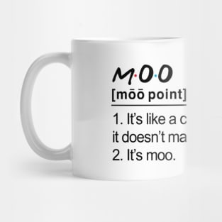 “It’s Moo.” Mug